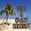 Wild & Crazy Coconut, Coconut Isle